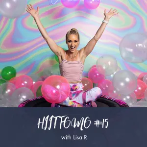 HIIT FOMO | Lisa R #15