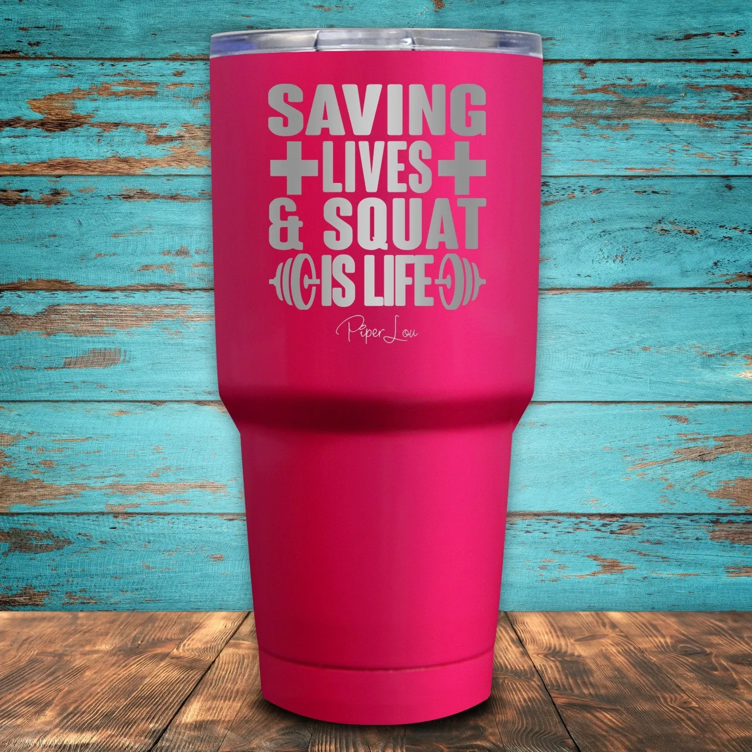Saving Lives & Squat Is Life Coated Drinkware