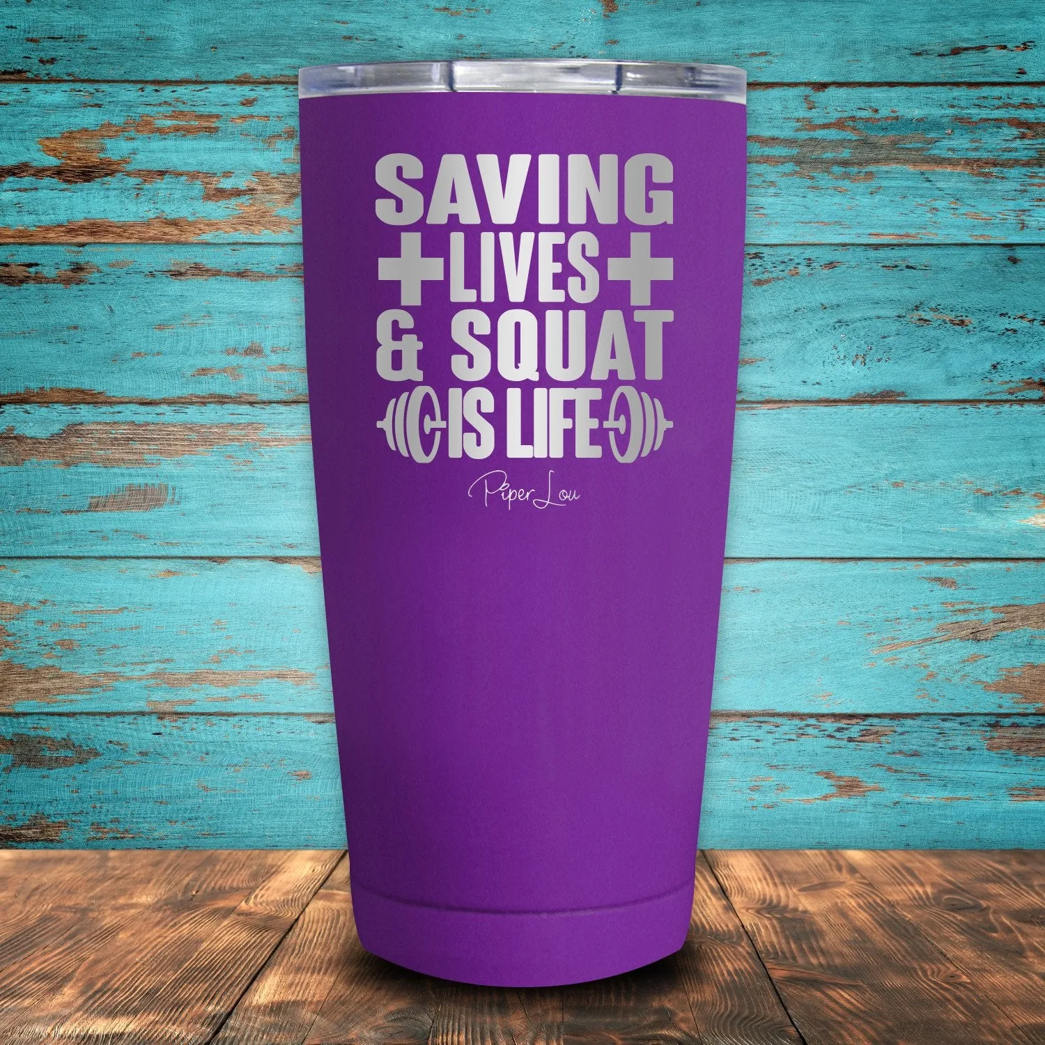 Saving Lives & Squat Is Life Coated Drinkware